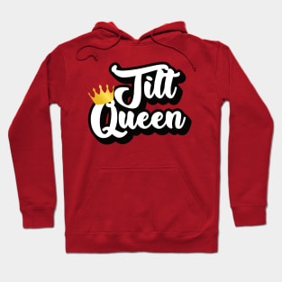 Tilt Queen Hoodie